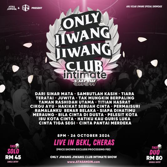 ONLY JIWANG JIWANG CLUB INTIMATE SHOW