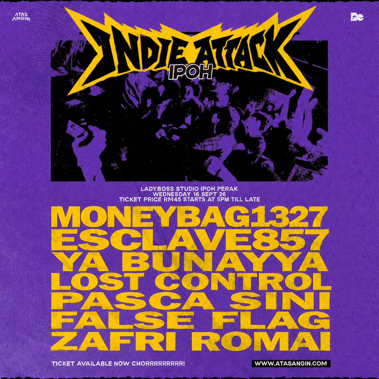 INDIE ATTACK IPOH