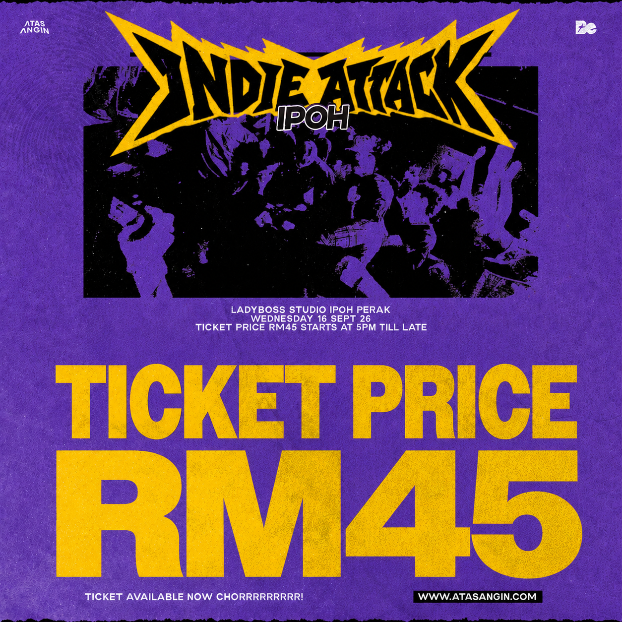 INDIE ATTACK IPOH