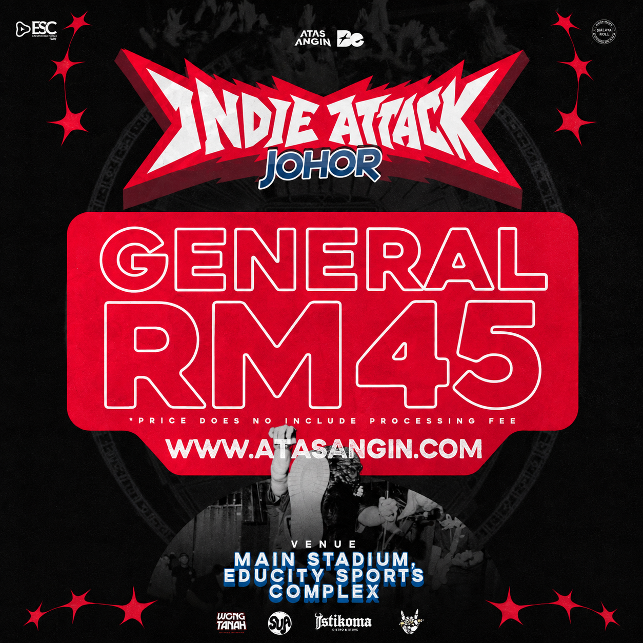 INDIE ATTACK JOHOR BAHRU